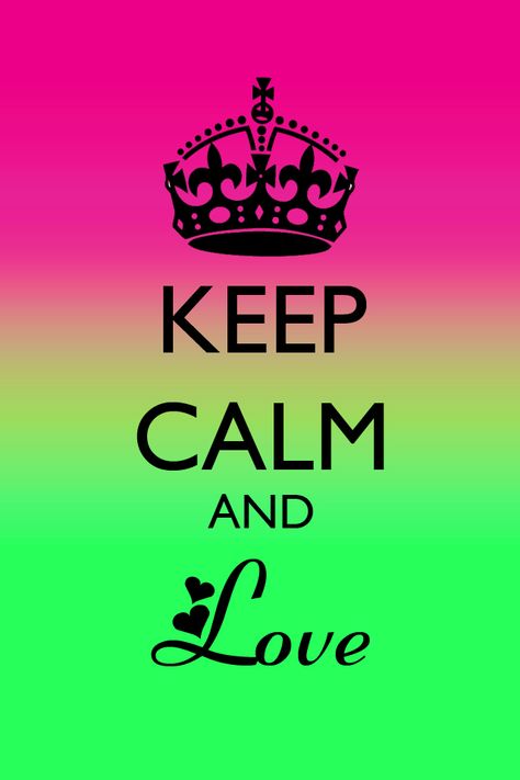 Keep Calm Quotes Love. QuotesGram by @quotesgram Keep Calm Wallpaper, Cheerleading Quotes, Keep Calm Signs, Keep Calm Carry On, Keep Calm Posters, Love Time, Keep Calm Quotes, Calm Quotes, Keep Calm And Love