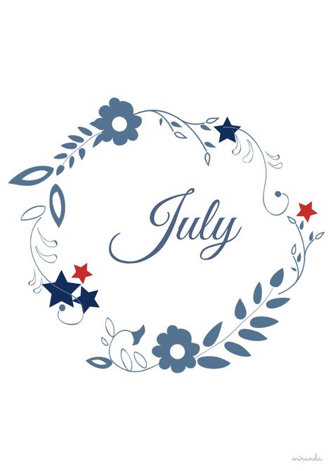 . Bullet Journal Calendrier, America Birthday, Hello July, Fresh Farmhouse, Happy July, Let Freedom Ring, Months In A Year, Journal Inspiration, July 4th