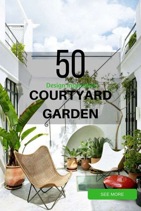 50+ courtyard garden Design Inspiration Small Indoor Courtyard Ideas Modern, Outside Courtyard Ideas, French Courtyard Ideas, Courtyard Plants Ideas, Small Courtyard Design Ideas, Small Courtyard Gardens Court Yard, Frontyard Courtyard Ideas, Courtyard Ideas Inside House, Court Yard Garden Ideas Courtyards Patio