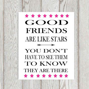 Printable Friendship Quotes by @quotesgram Printable Friendship Quotes, Friendship Printables, Good Friends Are Like Stars, Quotes By Authors, Sharing Quotes, Friends Are Like, Famous Quotes, Quote Prints, Friendship Quotes