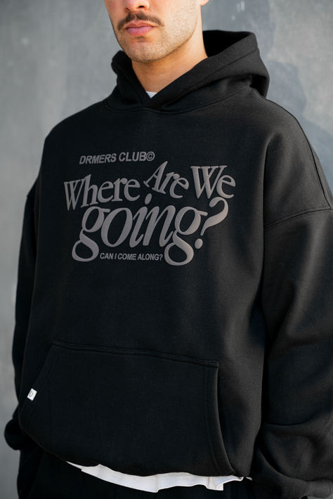 Pieces made to bring us all closer together. Featuring high quality mid-weight pieces of hoodies, tshirts, and sweatpants for the warmer spring/summer nights. Drmers Club, Black Hoodie Design, Hoodie Design Inspiration, Hoodie Design Ideas Inspiration, Where Are We Going, Color Combinations For Clothes, Shirt Design Inspiration, Slogan Tee, Streetwear Tshirt