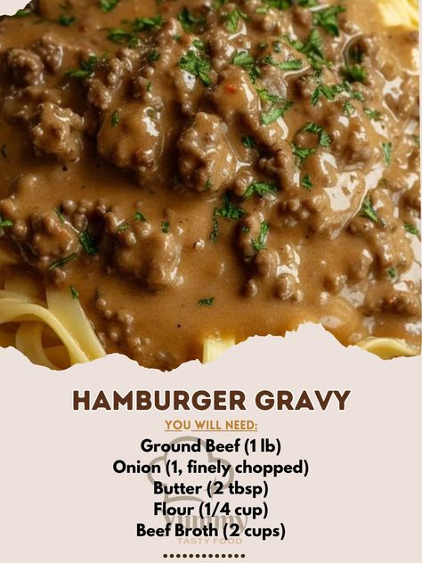 Cozy up with classic Hamburger Gravy! 🍔💫 A hearty, comforting dish that's perfect for any meal. #ComfortFood #EasyPeasy Hamburger Gravy Recipe 🥘🍴 Ingredients: Ground Beef (1 lb): The heart of the gravy. 🥩 Onion (1, finely chopped): For a hint of sweetness. 🧅 Butter (2 tbsp): Adds richness. 🧈 Flour (1/4 cup): Thickens the gravy. 🌾 Beef Broth (2 cups): The base of the gravy. 🍲 Milk (1 cup): For creaminess. 🥛 Salt and Pepper: To taste. 🧂⚫ Instructions: Cook Beef and Onion: In a skillet, brown g... Hamburger Gravy Crockpot, Hamburger With Onion Gravy, Hamburg Gravy Recipe, Ground Beef And Brown Gravy Recipes, Hamburger Gravy Recipe Easy, Hot Hamburger With Gravy, Hamburg Gravy, Hamburger With Gravy, Hamburger Gravy Over Mashed Potatoes