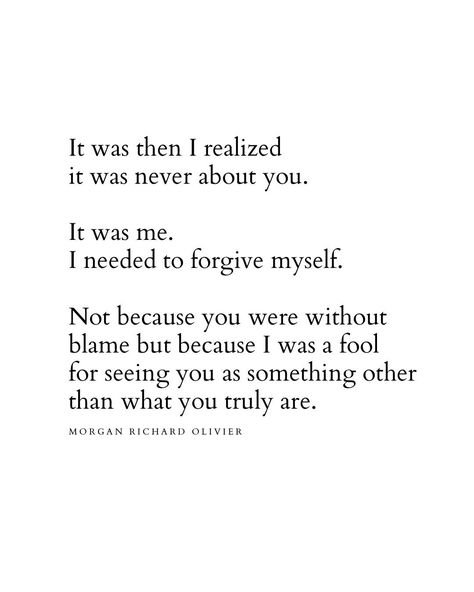 Morgan Richard Olivier Forgive Myself Quotes, Forgive Me Quotes, Forgive Yourself Quotes, Myself Quotes, Forgive Myself, Short Instagram Quotes, Forgiveness Quotes, Famous Words, Love Hurts