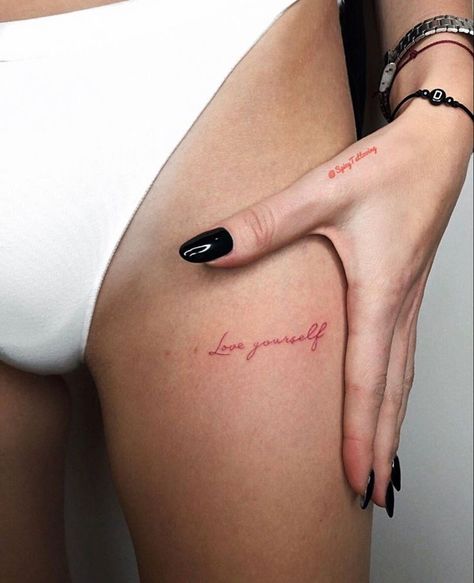 Tattoo Ideas Female Love Yourself, Love Yourself Quote Tattoo, Love Yourself More Tattoo, Love Minimalist Tattoo, Love Yourself Tatuaje, Love Yourself Tattoos For Women, Love Myself Tattoo, Tattoo Love Yourself, Love Yourself First Tattoo