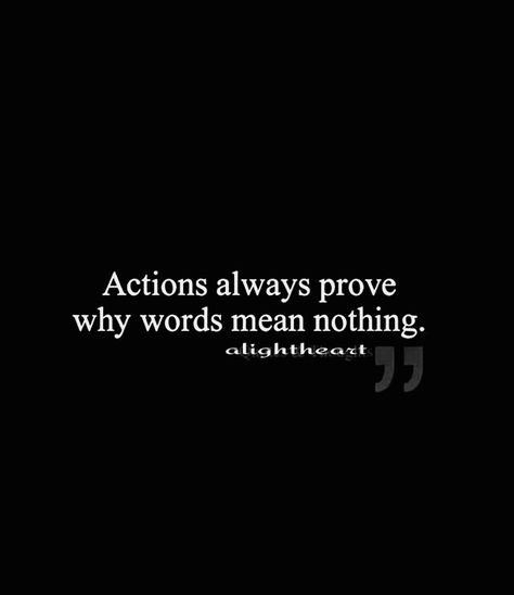 Action always prove why words mean nothing. #Alightheart #JSRudrāīs Words Mean Nothing, Action Quotes, Strong Women Quotes, Self Quotes, Woman Quotes, Strong Women, Meant To Be, Collage, Tattoos