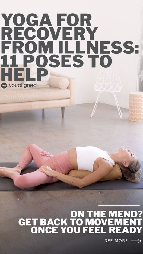 When you're on the mend from being sick, there are certain poses in yoga that may help you feel better. Try these 11 poses! Restorative Yoga Sequence, Restorative Yoga Poses, Yoga Tutorial, Care For Others, Cool Yoga Poses, Yoga Exercises, Restorative Yoga, Functional Training, Best Stretches