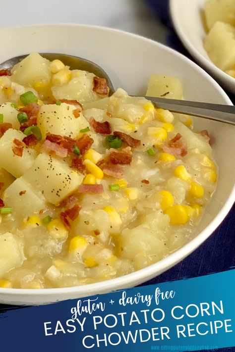 A bowl of potato corn chowder with bacon and scallions Potato Corn Chowder Soup, Corn Chowder Healthy, Corn Chowder Crockpot, Corn Chowder Soup, Potato Corn Chowder, Dairy Free Recipes Dinner, Potato Chowder, Dairy Free Soup, Corn Chowder Recipe