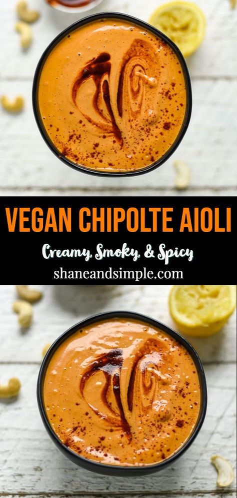 Vegan Chipotle, Chipotle Aioli, Food Recipes Vegetarian, Vegan Dip, Burger Sauce, Veggie Burgers, Vegan Sauces, Vegan Condiments, Recipes Vegetarian