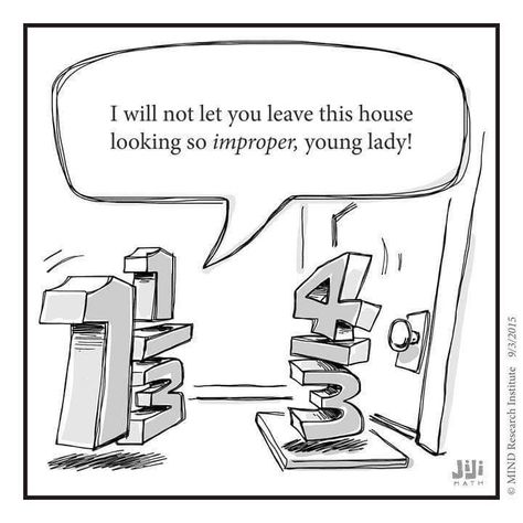 Improper fraction joke - math humor Funny Math Puns, Math Comics, Math Cartoons, Classroom Humor, Nerdy Jokes, Funny Math Jokes, Math Puns, Teaching Humor, Math Quotes