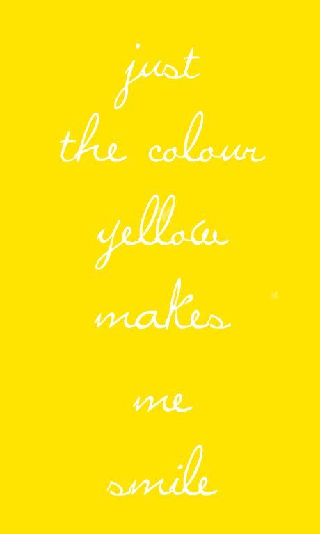 smile :) Yellow Fever, Yellow Brick Road, Yellow Aesthetic, Shades Of Yellow, Mellow Yellow, Happy Colors, Lemon Yellow, I Smile, Make Me Happy