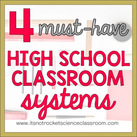 Classroom Systems, Classroom Organization High School, High School Ela Classroom, High School Science Classroom, High School Math Classroom, High School Science Teacher, Organization Systems, Peaceful Space, Classroom Decor High School