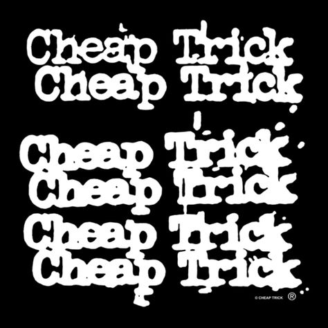 cheap trick - even if you don't like the band, you must appreciate the logo. I do like the band. Cheap Trick Band, Rock Band Logos, Rock N Roll Art, Classic Rock Bands, Greatest Rock Bands, Cheap Trick, Musical Band, Rock Groups, I'm With The Band