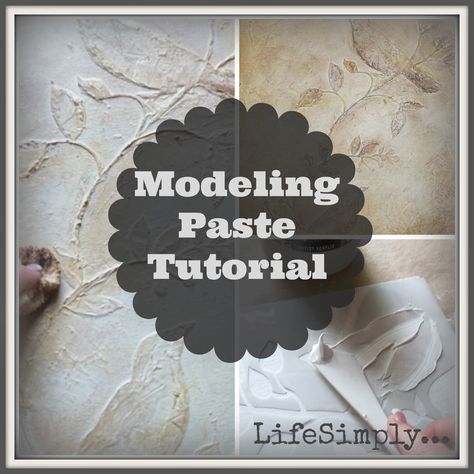 LifeSimply ... : Modeling Paste Tutorial