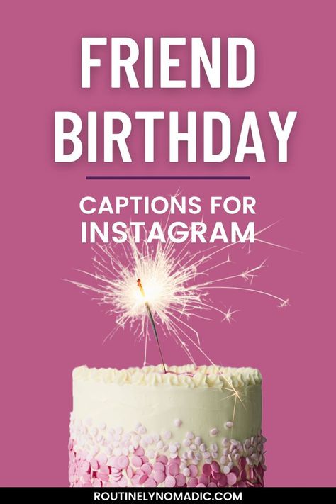 Cake with words friend birthday captions for Instagram Funny Best Friend Captions, Birthday Quotes For Instagram, Birthday Captions Funny, Cute Happy Birthday Quotes, Bestfriend Captions For Instagram, Cute Birthday Quotes, Instagram Captions Happy, Friend Birthday Wishes, Happy Birthday Captions