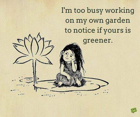 watering my own garden Gardening Quotes, Tree Quotes, Plants Quotes, Garden Quotes, Too Busy, On My Own, Quotable Quotes, Inspiring Quotes About Life, Organic Gardening