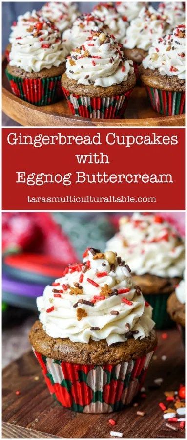 Gingerbread Cupcakes with Eggnog Buttercream - Tara's Multicultural Table Eggnog Buttercream, Gingerbread Cupcakes, Winter Cake, Gingerbread Recipe, Oreo Dessert, Christmas Dessert, Christmas Snacks, Christmas Cupcakes, Köstliche Desserts