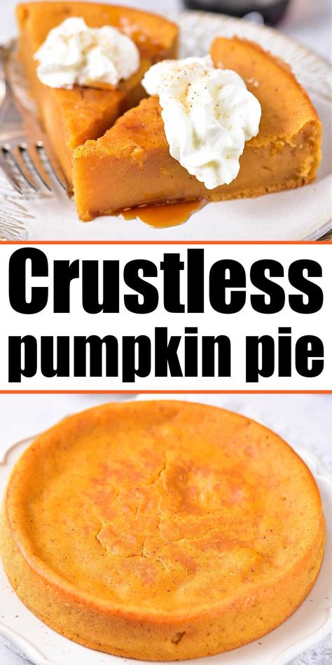 Pumpkin Pie No Crust, Pumpkin Pie Condensed Milk, Pumpkin Pie Crustless, Pumpkin Pie Crust Recipe, Libby's Pumpkin Pie, Impossible Pumpkin Pie, Crustless Pumpkin Pie Recipe, Libbys Pumpkin Pie, Easy Pumpkin Dessert