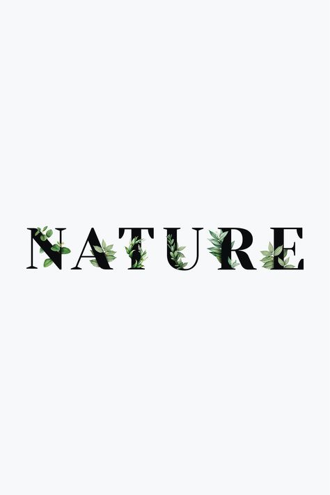 Botanical NATURE psd word typography | free image by rawpixel.com / Aum Nature Font Typography, Nature Lettering Drawing, Nature Typography Design, Logo Word Design, Jungle Typography, Plant Lettering, Nature Logo Design Ideas, Natural Fonts, Nature Fonts