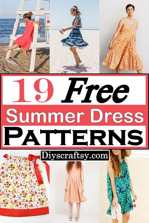 These 19 Free Summer Dress Patterns are perfect if you want to sew yourself something new while having fun picking out fabrics, trying out different looks, and enjoying the process of creating something beautiful! Summer Dress Patterns Free, Dress Patterns For Women, Sun Dress Pattern, Sewing Summer Dresses, Summer Dress Sewing Patterns, Robe Diy, Casual Dress Patterns, Diy Summer Clothes, Dress Sewing Patterns Free