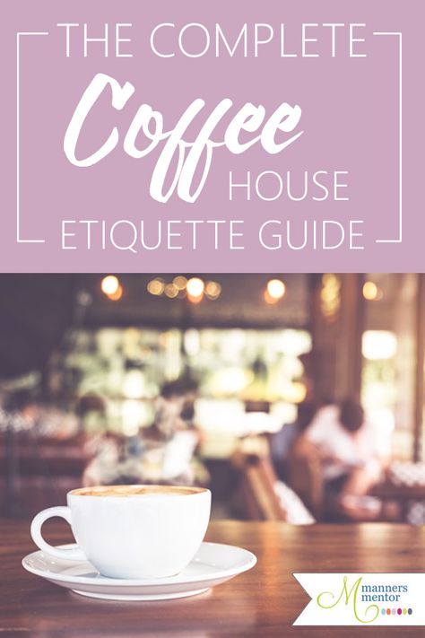 Are you headed to your local coffee shop?  Don't miss these modern manners for your next coffee shop experience. These etiquette tips will help you enjoy your coffee house experience and make it better for others, too! || Manners Mentor #coffee #coffeehouse #modernmanners Enjoy Your Coffee, Bad Coffee, Etiquette And Manners, Starbucks Copycat, Local Coffee, Easy Smoothie Recipes, Local Coffee Shop, Coffeehouse, How To Make Coffee