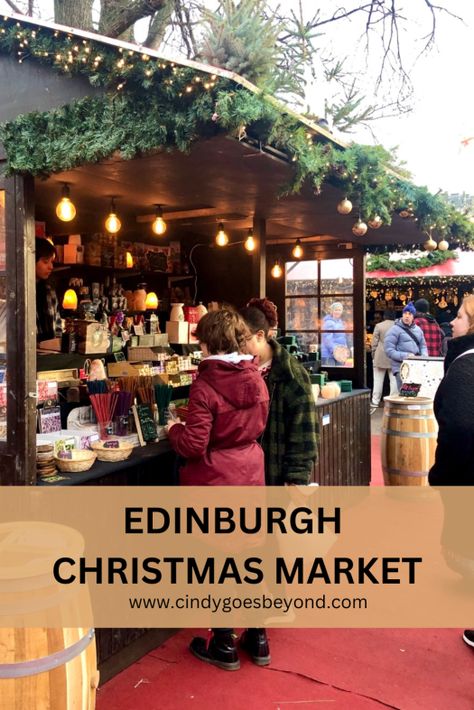 Edinburgh Christmas Market, Edinburgh Christmas, Christmas Market Stall, Christmas Things To Do, Visit Edinburgh, Scotland Trip, Edinburgh City, Best Christmas Markets, Deco Chic