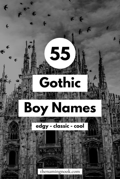 Looking for a cool and edgy baby boy name? We’re sharing 55 gothic boy names inspired by the vintage Victorian era. Our unique boy name list shares gothic and edgy boy names and their meanings. Click through for the full list. boy name aesthetic, vintage boy names, unusual baby names Gothic Boy Names, Gothic Names, Boy Name List, Edgy Boy Names, Goth Names, Traditional Baby Girl Names, Edgy Names, Classic Boy Names, Unusual Boy Names