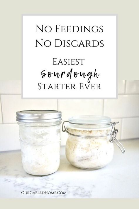 Easy Sourdough Starter, Our Gabled Home, Main Recipes, Sourdough Bread Starter, Dough Starter, Sourdough Starter Discard Recipe, Easy Sourdough, Homemade Sourdough Bread, Bread Starter