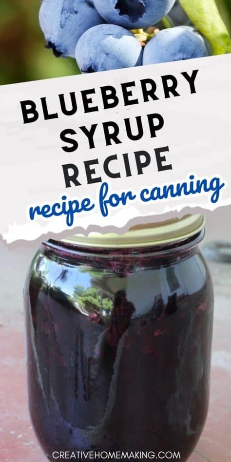 Blueberry Syrup Recipe For Drinks, Canning Syrup Recipes, Canned Blueberry Syrup Recipe, Canned Blueberries Recipes, Diy Blueberry Syrup, Canning Blueberry Syrup, Canning Blueberry Juice, Blueberry Syrup Recipe Canning, Blueberry Syrup Recipe For Pancakes