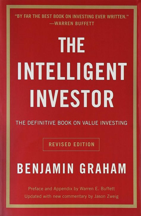 The Intelligent Investor, Benjamin Graham, Books Everyone Should Read, Investing Books, Value Investing, Rich Dad Poor Dad, Warren Buffett, Finance Books, Dave Ramsey