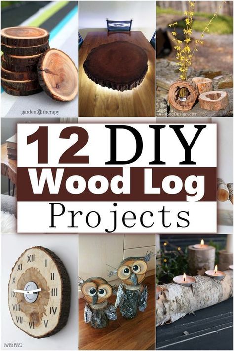 12 DIY wood log projects What To Do With Logs, Small Live Edge Wood Projects, Tree Limb Projects, Wooden Log Ideas, Cedar Log Projects, Tree Slices Ideas, Log Ideas Diy Projects, Small Diy Wood Projects, Wood Slice Ideas