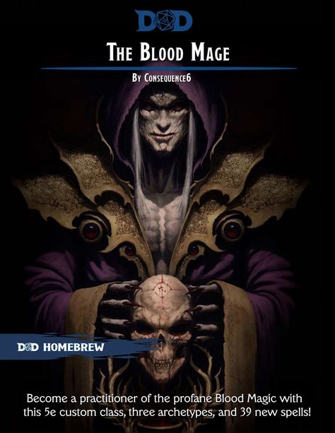 Dungeons And Dragons Books, Blood Magic, Blood Mage, Fantasy Wizard, Dnd Classes, Dnd Dragons, Dungeons And Dragons Classes, Dnd 5e Homebrew, Fantasy Images