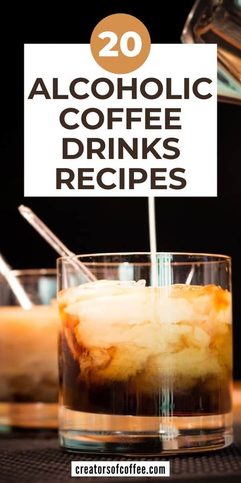 Turn your coffee into something special with the best alcoholic coffee drinks recipes. From iced coffee drinks with alcohol to the best coffee cocktail recipes and hot coffee drinks with alcohol, you are sure to find a new favorite in our list #coffeecocktail #alcoholiccoffeedrinks Coffee Booze Drinks, Coffee With Liquor Recipes, Coffee Cocktails Iced, Mexican Coffee Recipe With Alcohol, Coffe Alcoholic Drinks, Rum And Coffee Drinks, Coffee Mixed Drinks, Coffee Drinks To Make At Home, Coffee Shots Alcohol