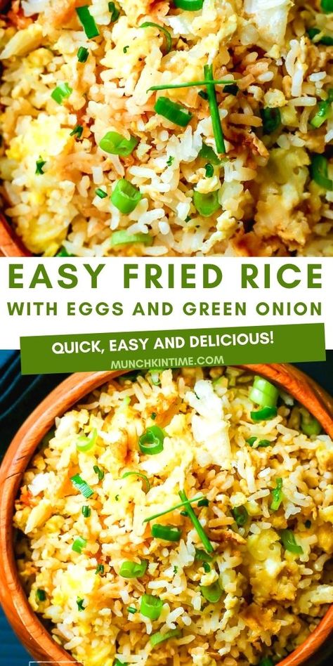 Chicken Recipes With Green Onions, Dinner Recipes With Green Onion, Green Onion Dinner Recipes, Dishes With Green Onions, Chicken And Green Onion Recipes, Fried Rice With Egg Recipe, Scallion Fried Rice, Green Onion Rice Recipes, Easy Veggie Fried Rice