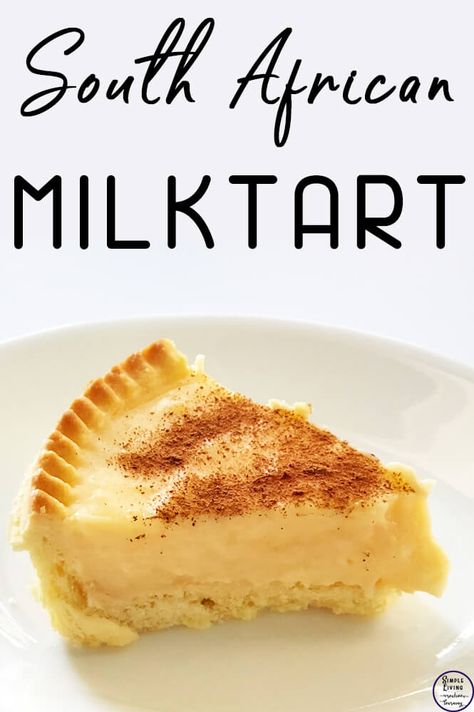 Milktart Recipe South Africa, Milk Tart South African, South African Milk Tart, Melktert Recipe, Milktart Recipe, South African Desserts, South African Dishes, African Dessert, Milk Tart