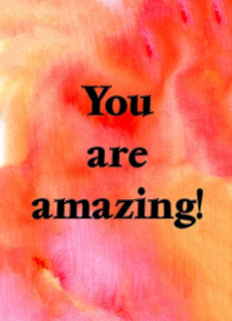 Congratulations Wishes On Success, Quotes You Are Amazing, Thank You Messages Gratitude, Happy Day Quotes, Survivor Quotes, Southern Sayings, You Are Wonderful, Watercolor Card, Valentine Quotes