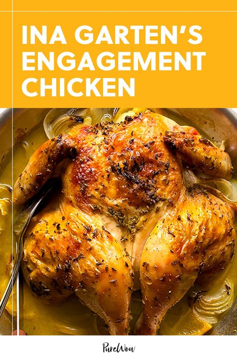 Ina Gartens Roast Chicken, Ina Roast Chicken, Engagement Chicken Recipe, Ina Garten Roast Chicken, Engagement Chicken, The Betrothed, Ina Garten Chicken, Best Ina Garten Recipes, Roast Chicken Dinner