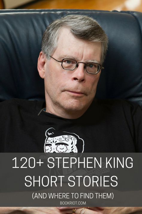 120+ Stephen King Short Stories and Where to Find Them | BookRiot.com | Stephen King | Horror| #horror #stephenking #horrorstories #shortstories #scarystories Stephen King Books, King Photo, King Book, Horror Books, Word Nerd, Book Writer, Books For Teens, Stephen King, Book Photography