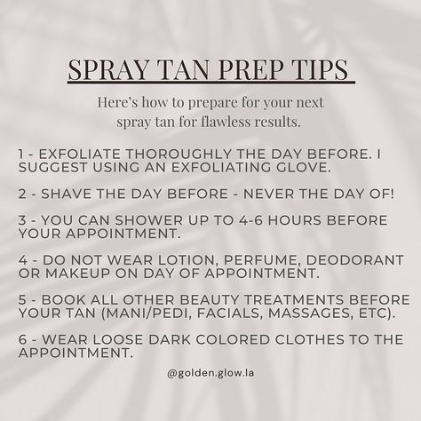 How To Prep For A Spray Tan, Pre And Post Spray Tan Care, Post Spray Tan Care, Pre Tanning Tips, Before Spray Tan Tips, Spray Tan Tips Before And After, Prep For Spray Tan, Pre Spray Tan Prep, How To Start A Mobile Spray Tan Business