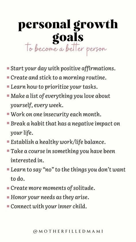 Daily Goals To Better Yourself, The Degree To Which A Person Can Grow, Tips To Be A Better Person, Better Person Self Improvement, How To Become A Whole New Person, Ways To Be A Better Person, Ways To Become A Better Person, How To Become Emotionless Person, Becoming A Better Woman