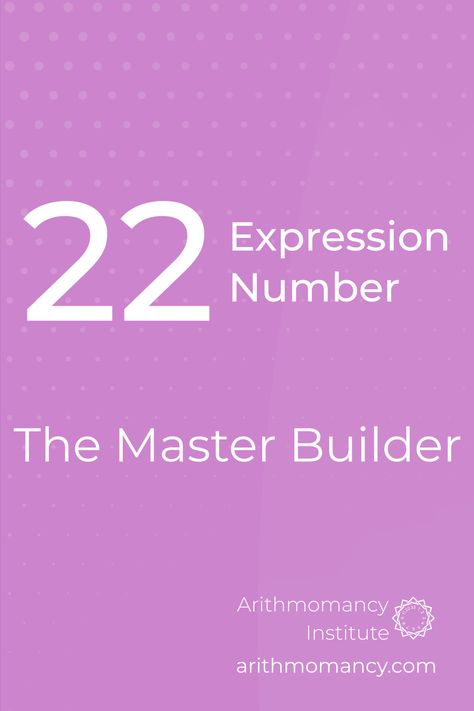 Expression Number 22 represents practicality, discipline, and large-scale accomplishments - people with the potential for great achievements. #expressionnumber, #expressionnumber22, #numerology, #arithmomancyinstitute Numerology 3, Life Path Number 7, Expression Number, Number 22, Numerology Numbers, Numerology Chart, Life Path Number, Number Meanings, Beautiful Quran Quotes