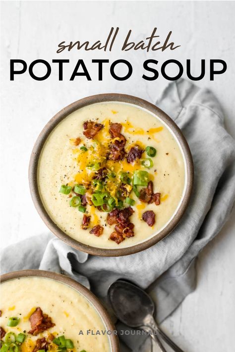 Potato Soup For 2 Easy Recipes, Potato Soup Small Batch, Small Batch Entrees, Small Batch Potato Soup, Small Batch Cooking Meals, Small Batch Recipes Dinner, Small Batch Dinner Recipes, Potato Soup For Two, Small Batch Soup