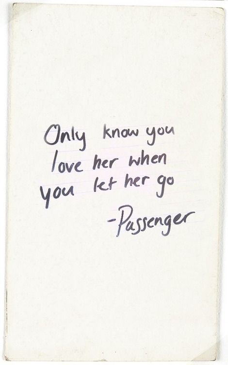 Only Know You Love Her Let Her Go, Let Her Go Quotes, Passenger Let Her Go, Feeling Low, How To Sing, Song Lyric Quotes, Music And Lyrics, Let Her Go, Sing To Me