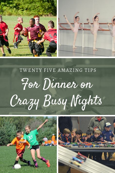 25 Amazing Tips for Dinner on Crazy Busy Nights - Mommy Above All Weeknight Dinner For Busy Moms, Ballpark Night Dinners, Baseball Game Night Dinners, Busy Summer Night Meals, Sports Family Dinners, Sports Nights Dinners, Dinner Ideas For Busy Nights, Quick Meals For Sports Nights, Quick Dinners For Sports Nights