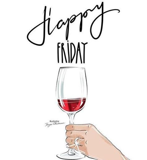 Cheers to Friday and Wine! 🍷🍷 Friday Illustration, Cheers To Friday, Friday Images, Heather Stillufsen, Happy Friday Quotes, Friday Quotes Funny, Aloha Friday, Weekday Quotes, Friday Quotes