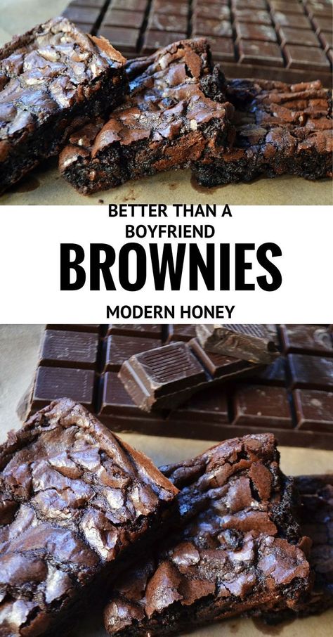 Boyfriend Brownies, Best Chocolate Brownies, Regular Brownies, Best Chocolate Brownie Recipe, Chocolate Brownies Recipe, Chocolate Chunk Brownies, Modern Honey, Chewy Brownies, Best Brownies