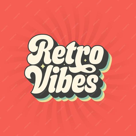 Premium Vector | Retro Vibes typography logo for t shirt title or any print items 60s 70s hippie lettering design 70s Writing, Hippie Lettering, 70s Logo Design, 60s Typography, 70s Branding, 70s Graphic Design, 60s Logo, Vintage Sayings, 70s Typography