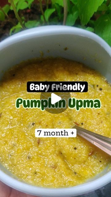 Baby Food Recipes 6-9, Suji Recipe, Pumpkin Baby Food, Weaning Toddler, Toddler Meal Recipes, Indian Baby Food Recipes, Baby Dinner, Baby Lunch, Toddler Dinner