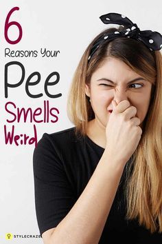 6 Reasons Your Pee Smells Weird And Funky Pee Smell, What Is Health, Urine Smells, Womens Health Care, Health Plus, Women Health Care, Health Routine, Healthy Advice, Ways To Be Happier