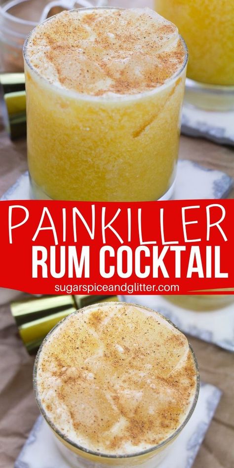 Canning Cellar, Painkiller Drink, Mom Drinks, Spiced Rum Drinks, Coconut Rum Punches, Painkiller Recipe, Painkiller Cocktail, Coconut Rum Drinks, Rum Drinks Recipes