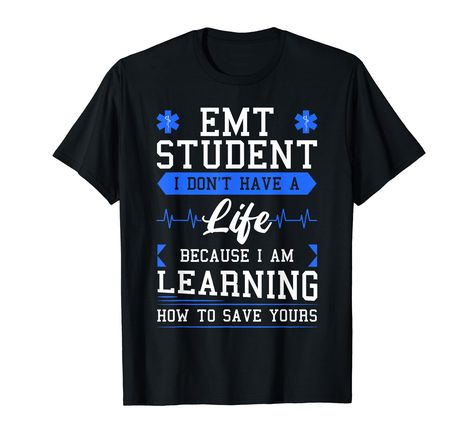 PRICES MAY VARY. EMT Student I Don't Have A Life Because I'm Learning How To Save Yours - This design is ideal for emergency medical technician students who wants to work at EMS agencies or hospitals. Great to wear on National First Responders Day and National EMS Week. This ambulance technician design is perfect for men and women who are training to be health professionals to provide emergency medical services or medical care. A present for EMT students, trainees, volunteers, and anyone looking Emt Student, First Responders Day, Ems Week, Emergency Medical Technician, Medical Technician, Emergency Medical Services, Funny Hoodies, Medical Services, Emergency Medical